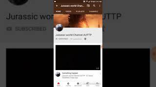 Jurassic world channel AUTTP come to my channel and see Tucker hawkey call me an idiot