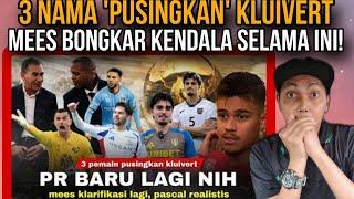 3 Nama Pusingkan Kluivert, Mees Bongkar Kendala Selama Ini! Pascal: Ini Langkah Besar di Akhir Musim