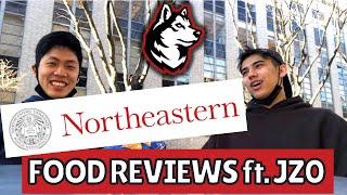 Northeastern University Food Reviews ft. JZ0