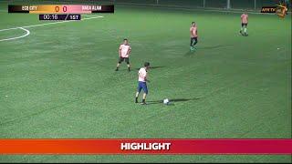 HIGHLIGHT | ECO CITY FC vs NADA ALAM FC