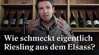 Wie schmeckt eigentlich Riesling aus dem Elsass?