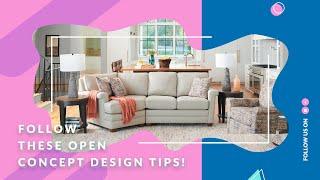 5 Tips for Designing Around Open Concept Floor Plans