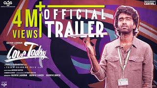 Love Today - Official Trailer | Pradeep Ranganathan | Yuvan Shankar Raja | AGS