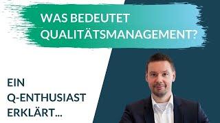 Qualitätsmanagement | Was bedeutet QM und welche Aufgaben hat es?