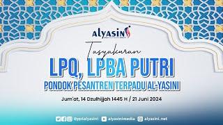  LIVE | HAFLAH AKHIR SANAH LPQ & LPBA PUTRI 2024