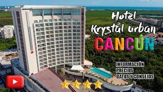 Hotel Krystal Urban - Cancún