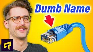 Ethernet Is Named After Something Really Dumb (and other tech stories)