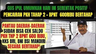 HARI INI PKH TAHAP 2 BPNT 600 RIBU RESMI CAIR DAERAH MANA SAJAKAH YANG MULAI PENYALURAN HARI INI