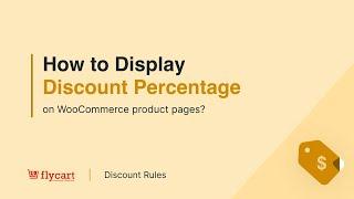 How to display discount percentage on WooCommerce product pages ?