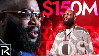 Rick Ross' $150 Million Net Worth And How He Made His Millions