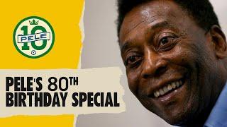 Pele’s 80th Birthday Special | FIFA World Cup