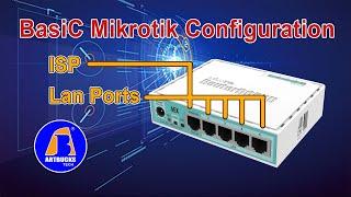 Basic Mikrotik Router Configuration | HEX Gr3