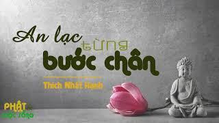 An lạc từng bước chân - Sống vui sống khỏe sống an nhiên - Thiền tĩnh tâm - Hít thở thân tâm