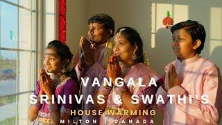  Vangala Srinivas & Swathi's Grand House Warming || MILTON || TORONTO || CANADA 