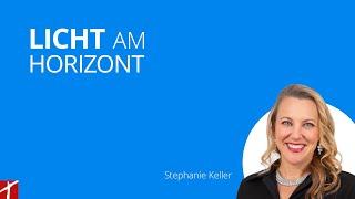 «Licht am Horizont»  Dienstag-Gottesdienst mit Stephanie Keller | 9. Juli 2024