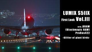 LUMIX S5IIX First Look Vol.3