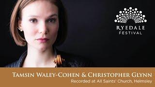 Elgar Salut d'Amour: Tamsin Waley-Cohen (violin) and Christopher Glynn (piano)