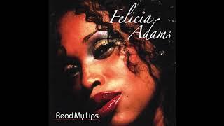 Felicia Adams - I Found Love