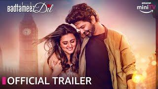 BADTAMEEZ DIL️| Official Trailer | ft. Barun Sobti & Ridhi Dogra | Amazon MiniTV