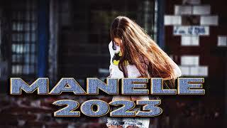 Manele 2023 Cele Mai Noi Melodii (Top Manele 2023 Playlist)