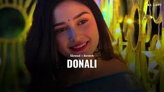 Donali (slowed + reverb)- Harkirat Sangha | new punjabi song 2025 | KL Lofi