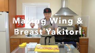 How To Make Yakitori at Home - Wings and Breast Skewers