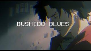 BUSHIDO BLUES