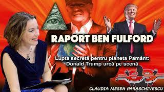 Raport Ben Fulford – Lupta secreta pentru planeta Pamant   Donald Trump urca pe scena