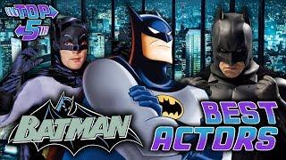 Top 5 Best Batman Actors