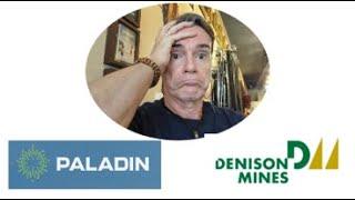 Uranium Follow-Up | Paladin Price Omission & 1000x Denison Market Cap Retraction