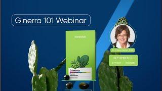 Ginerra 101 Webinar