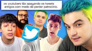 VERDADE OU MENTIRA? - YOUTUBERS APAGANDO TWEETS! [+10]