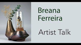 Artist Talk - 2022-2023 AIR Breana Ferreira