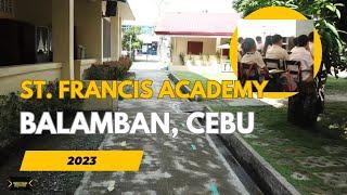 St. Francis Academy of Balamban, Cebu | 2023 Throwback Trip