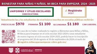 Cómo registrarme en el programa Bienestar para Niñas y Niños Mi Beca para Empezar Agosto-septiembre