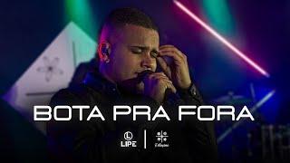 Lipe - Bota Pra Fora (Estações)