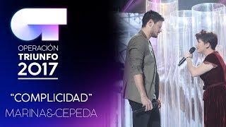 "Complicidad” - Marina y Cepeda | Gala 3 | OT 2017