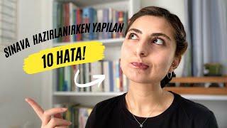 Sınava Hazırlanırken Yapılan En Büyük 10 Hata #yks