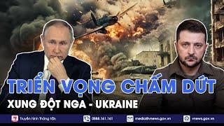 Triển vọng chấm dứt xung đột Nga - Ukraine - Thế giới hôm nay - VNews