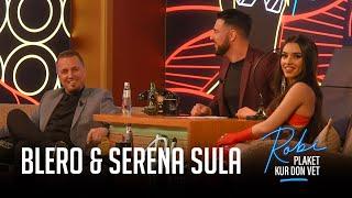 ROBI PLAKET KUR DON VET - Serena Sula & Blero (Episodi i plotë)