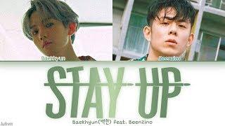 Baekhyun(백현) - ‘Stay Up (feat. Beenzino)’ LYRICS [HAN|ROM|ENG COLOR CODED] 가사