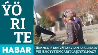 Türkmenistan’yň Ýakylan Bazarlary We Jemgyýetiň Garyplaşdyrylmagy