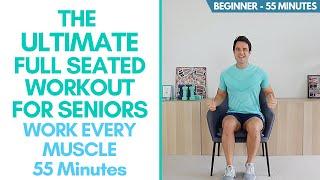 Whole Body Seated Exercises For Seniors - 55 Minutes, Beginner - Exercise Every Area Your Body