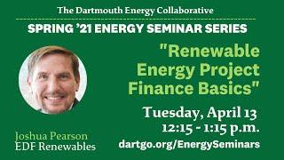 Renewable Energy Project Finance Basics with Josh Pearson ’97