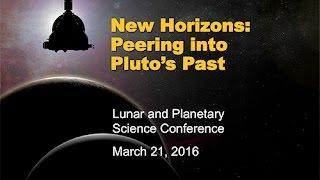 Press Briefing: New Horizons - Peering into Pluto's Past