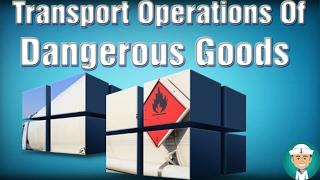 Transport Operations Of Dangerous Goods