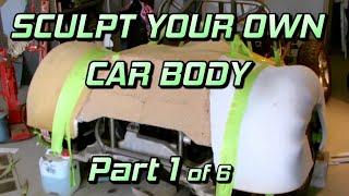 Sculpt Your Own Car Body- part 1