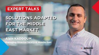 EXPERT TALKS - Alain KADDOUM Managing Director SAVOYE Middle East