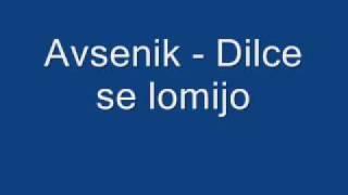 Avsenik - Dilce se lomijo (1965)