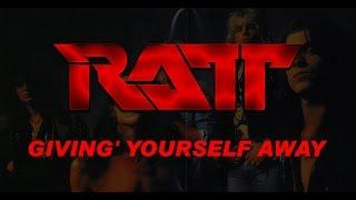 Ratt - Givin' Yourself Away (Lyrics) Official Remaster